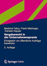 Télécharger le livre :  Vergaberecht in der Unternehmenspraxis