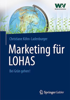 Téléchargez le livre :  Marketing für LOHAS