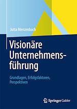 Download this eBook Visionäre Unternehmensführung