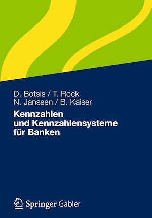 Téléchargez le livre :  Kennzahlen und Kennzahlensysteme für Banken