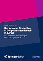 Télécharger le livre :  Key Account Controlling in der pharmazeutischen Industrie