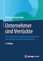 Download this eBook Unternehmer sind Verrückte