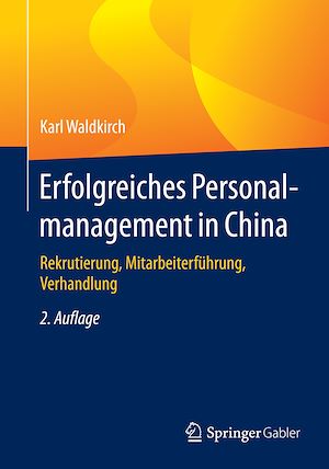 Téléchargez le livre :  Erfolgreiches Personalmanagement in China
