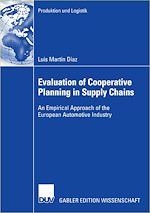 Télécharger le livre :  Evaluation of Cooperative Planning in Supply Chains