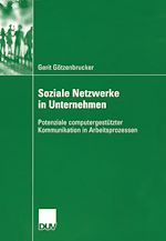 Télécharger le livre :  Soziale Netzwerke in Unternehmen
