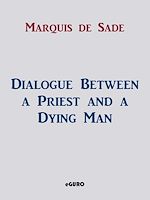Télécharger le livre :  Dialogue Between a Priest and a Dying Man