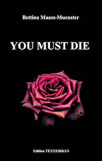 Téléchargez le livre :  You must die