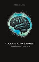 Télécharger le livre :  Courage to Face Anxiety