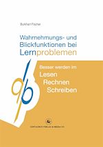 Télécharger le livre :  Wahrnehmungs- und Blickfunktionen bei Lernproblemen