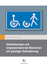 Télécharger le livre :  Selbstkonzept und Empowerment bei Menschen mit geistiger Behinderung
