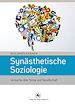 Télécharger le livre :  Synästhetische Soziologie