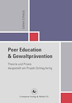 Télécharger le livre :  Peer Education und Gewaltprävention