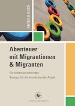 Télécharger le livre :  Abenteuer mit Migrantinnen und Migranten