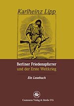 Download this eBook Berliner Friedenspfarrer und der Erste Weltkrieg