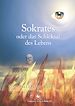 Télécharger le livre :  Sokrates oder das Schicksal des Lebens