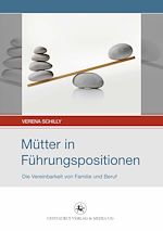 Télécharger le livre :  Mütter in Führungspositionen