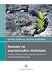 Télécharger le livre :  Recovery im psychiatrischen Wohnheim
