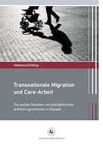 Télécharger le livre :  Transnationale Migration und Care-Arbeit