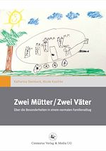 Télécharger le livre :  Zwei Mütter / Zwei Väter