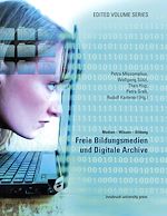 Télécharger le livre :  Freie Bildungsmedien und Digitale Archive
