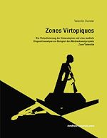 Télécharger le livre :  Zones Virtopiques