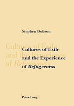 Download this eBook Cultures of Exile and the Experience of «Refugeeness»