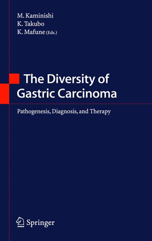 Téléchargez le livre :  The Diversity of Gastric Carcinoma