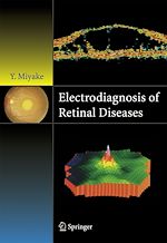 Télécharger le livre :  Electrodiagnosis of Retinal Disease