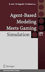 Télécharger le livre :  Agent-Based Modeling Meets Gaming Simulation