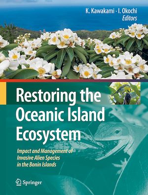 Téléchargez le livre :  Restoring the Oceanic Island Ecosystem