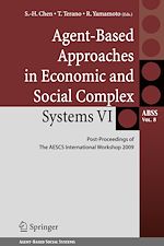 Télécharger le livre :  Agent-Based Approaches in Economic and Social Complex Systems VI