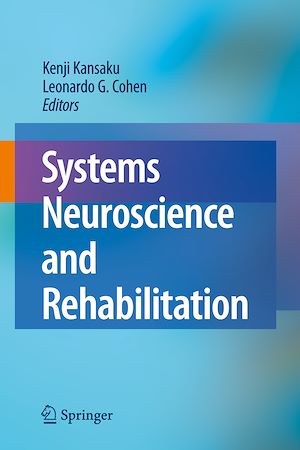 Téléchargez le livre :  Systems Neuroscience and Rehabilitation