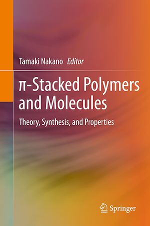 Téléchargez le livre :  p-Stacked Polymers and Molecules