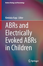 Télécharger le livre :  ABRs and Electrically Evoked ABRs in Children
