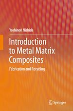 Télécharger le livre :  Introduction to Metal Matrix Composites