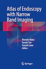 Télécharger le livre :  Atlas of Endoscopy with Narrow Band Imaging