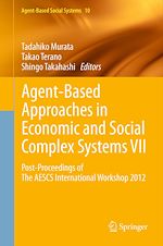 Télécharger le livre :  Agent-Based Approaches in Economic and Social Complex Systems VII