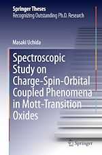 Télécharger le livre :  Spectroscopic Study on Charge-Spin-Orbital Coupled Phenomena in Mott-Transition Oxides