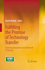 Download this eBook Fulfilling the Promise of Technology Transfer