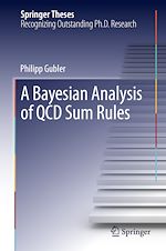 Télécharger le livre :  A Bayesian Analysis of QCD Sum Rules
