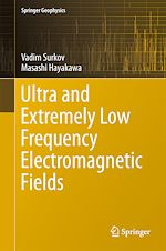 Télécharger le livre :  Ultra and Extremely Low Frequency Electromagnetic Fields
