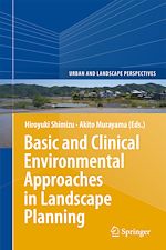 Télécharger le livre :  Basic and Clinical Environmental Approaches in Landscape Planning