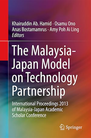 Téléchargez le livre :  The Malaysia-Japan Model on Technology Partnership