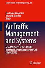 Télécharger le livre :  Air Traffic Management and Systems