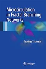 Télécharger le livre :  Microcirculation in Fractal Branching Networks