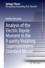Télécharger le livre :  Analysis of the Electric Dipole Moment in the R-parity Violating Supersymmetric Standard Model