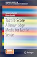 Télécharger le livre :  Tactile Score