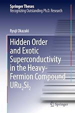 Télécharger le livre :  Hidden Order and Exotic Superconductivity in the Heavy-Fermion Compound URu2Si2