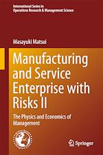 Télécharger le livre :  Manufacturing and Service Enterprise with Risks II