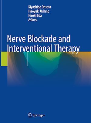 Téléchargez le livre :  Nerve Blockade and Interventional Therapy